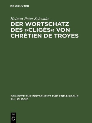 cover image of Der Wortschatz des »Cligés« von Chrétien de Troyes
